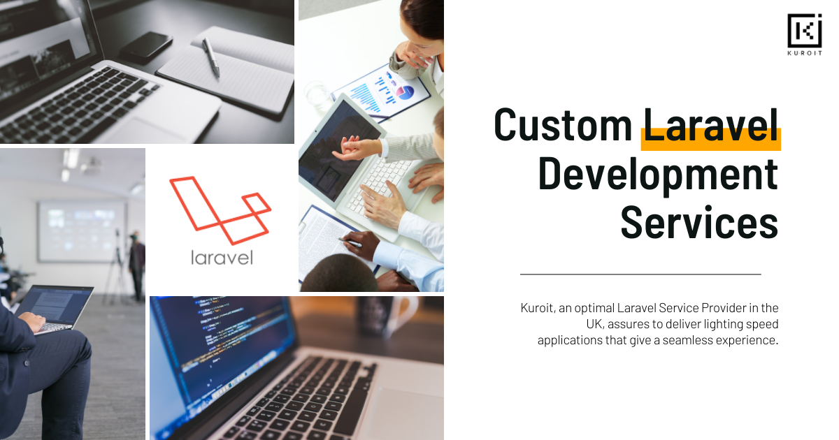 Hire Laravel Developer | App Development Agency - Kuroit